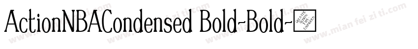 ActionNBACondensed Bold-Bold字体转换